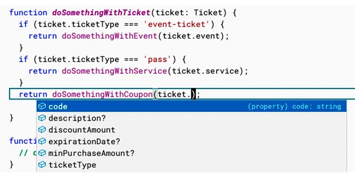 Screenshot of a function in which we are checking first for event-ticket; the IDE infers the correct typing.