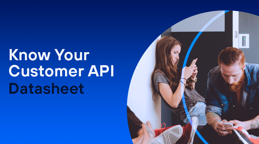Know Your Customer Match API Datasheet.