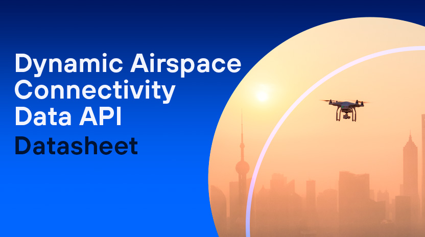 Dynamic Airspace Connectivity Data API Datasheet.