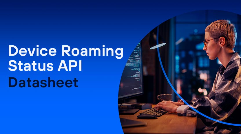Ficha técnica API Device Roaming Status.