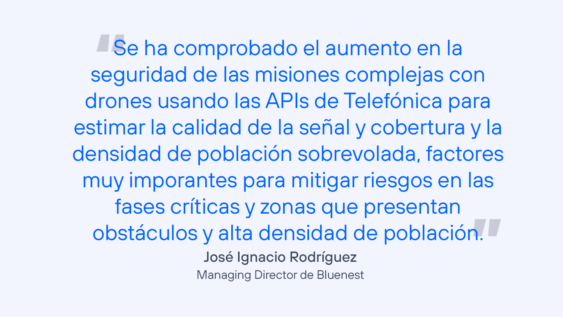 Telefónica Open Gateway y Bluenest refuerzan su colaboración para acelerar la innovación en el ecosistema de drones, combinando conectividad avanzada y soluciones de movilidad aérea para habilitar nuevas oportunidades de mercado.